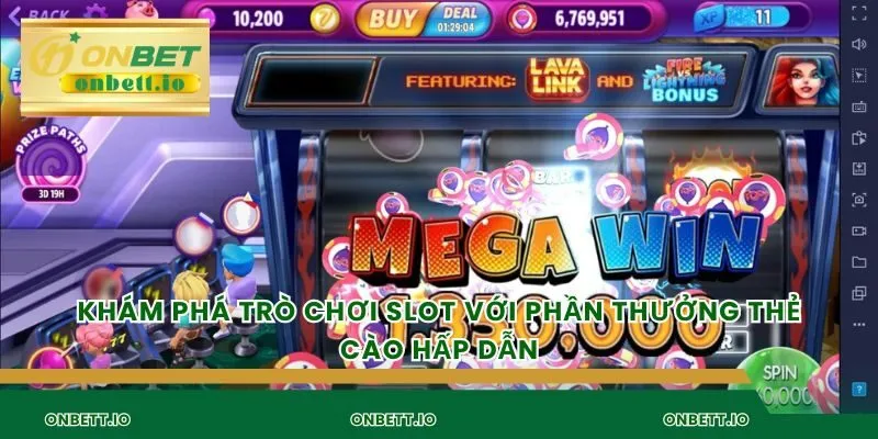 Khám phá trò chơi slot với phần thưởng thẻ cào hấp dẫn